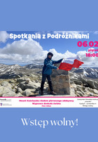 Spotkania z podróżnikami - Piotr Kilian
